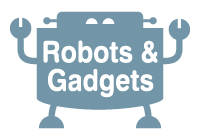 Robots & Gadgets